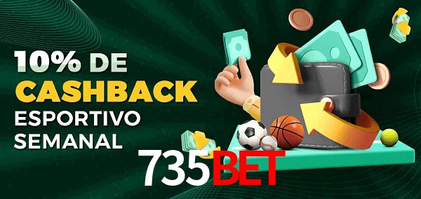 10% de bônus de cashback na 735bet